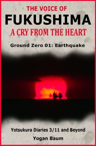 TheVoiceofFukushimaACryFromTheHeartGroundZero01Earthquake